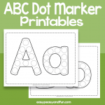Alphabet Dot Marker Printables – Easy Peasy and Fun Membership