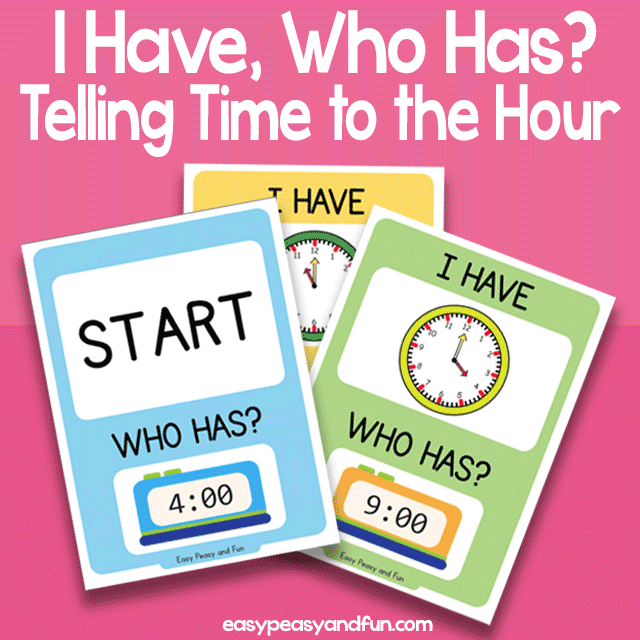 I Have Who Has Telling Time to the Hour