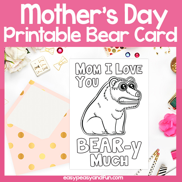 Mom I Love You Beary Much Mothers Day Card
