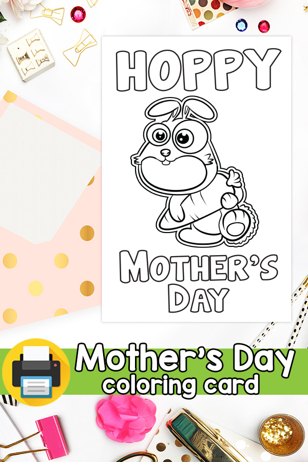 Printable Hoppy Mother's Day Card