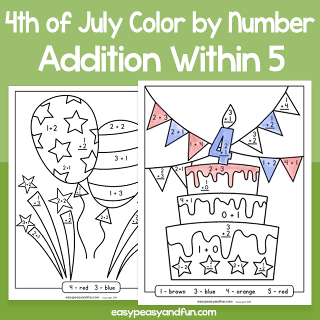 4th of July - Color by Number - Addition within 5 for Kids