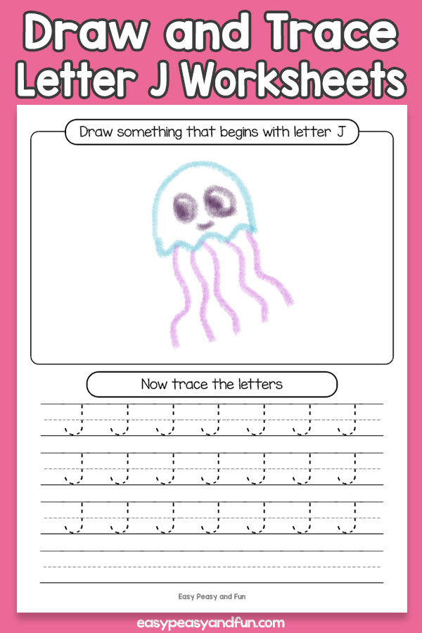 Draw and Trace Letter J Worksheets for Kids