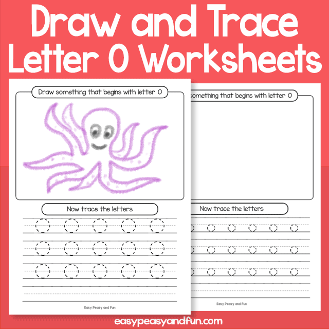Draw and Trace Letter O Worksheets