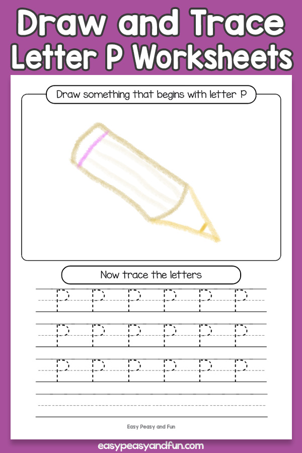 Draw and Trace Letter P Worksheets for Kids