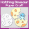 Hatching Dinosaur Paper Craft Template – Easy Peasy and Fun Membership